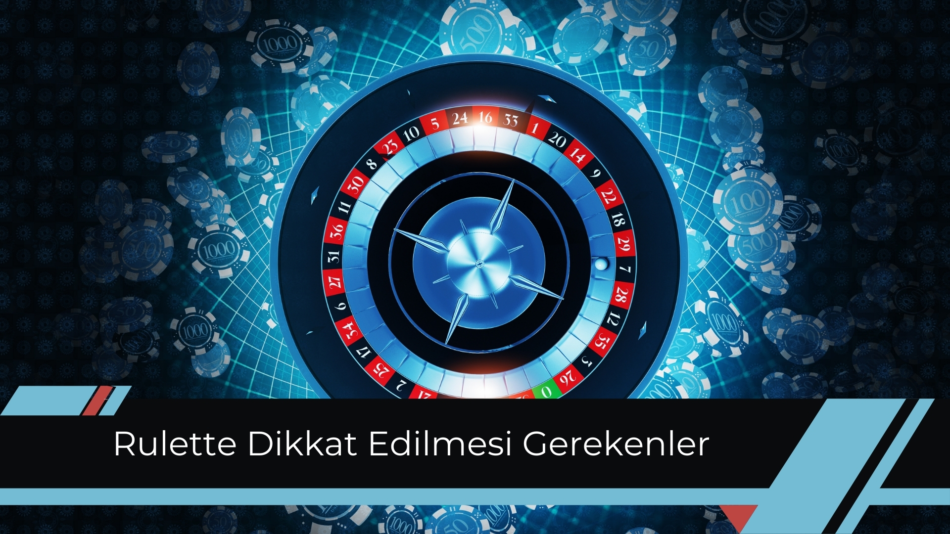 Rulette Dikkat Edilmesi Gerekenler