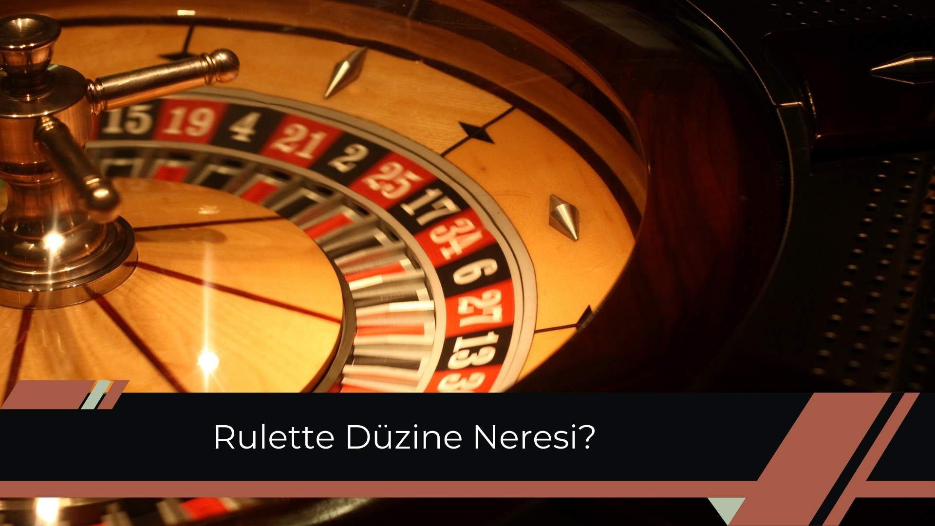 Rulette Düzine Neresi