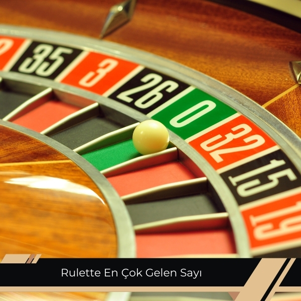 Rulette En Çok Gelen Sayı